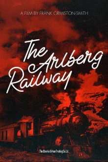 The Arlberg Railway Trailer