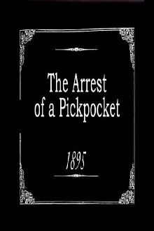 The Arrest of a Pickpocket Trailer
