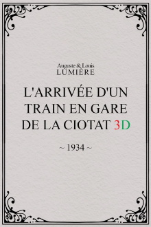 The Arrival of a Train at La Ciotat 3D Trailer