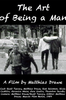 The Art of Being a Man Trailer