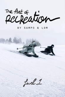 The Art of Recreation Trailer