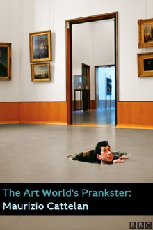 The Art World's Prankster: Maurizio Cattelan Trailer