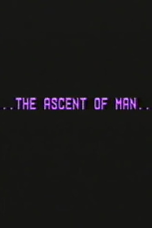 The Ascent of Man Trailer