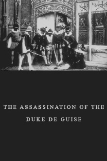 The Assassination of the Duke de Guise Trailer