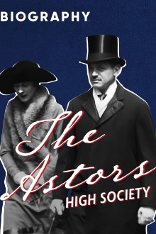 The Astors: High Society Trailer