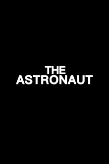 The Astronaut Trailer