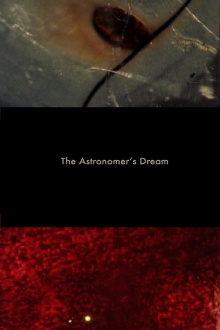 The Astronomer’s Dream Trailer