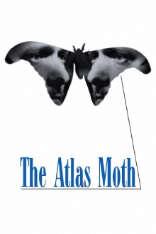 The Atlas Moth Trailer