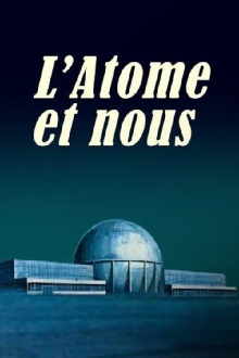 The Atom And Us Trailer