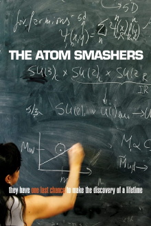 The Atom Smashers Trailer