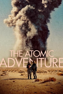 The Atomic Adventure Trailer