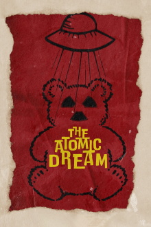The Atomic Dream Trailer