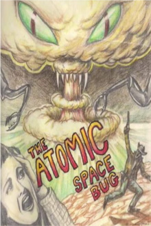 The Atomic Space Bug Trailer