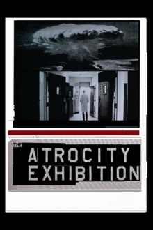 The Atrocity Exhibition Trailer