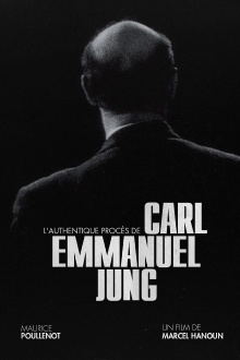 The Authentic Trial of Carl Emmanuel Jung Trailer