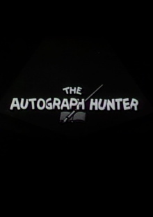 The Autograph Hunter Trailer