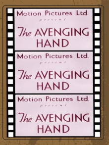 The Avenging Hand Trailer