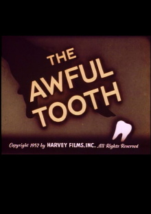 The Awful Tooth Trailer