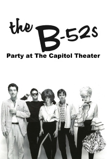 The B-52's: Party at The Capitol Theatre Trailer