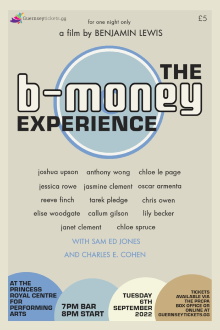 The B-Money Experience Trailer
