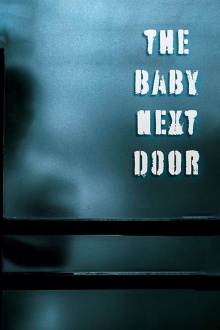 The Baby Next Door Trailer