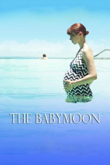 The Babymoon Trailer