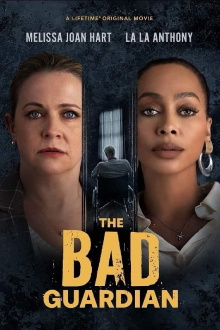 The Bad Guardian Trailer
