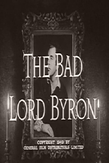 The Bad Lord Byron Trailer