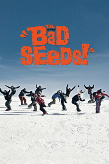 The Bad Seeds! Trailer