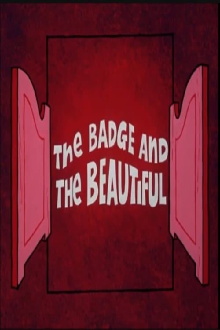 The Badge and the Beautiful Trailer