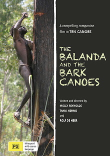 The Balanda and the Bark Canoes Trailer