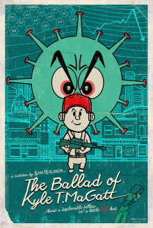 The Ballad of Kyle T. MaGatt Trailer
