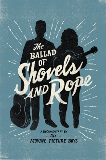 The Ballad of Shovels and Rope Trailer