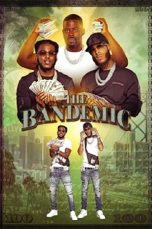 The Bandemic Trailer