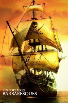 The Barbary Corsairs Trailer