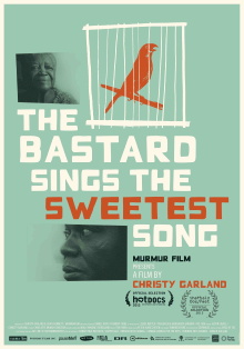 The Bastard Sings the Sweetest Song Trailer