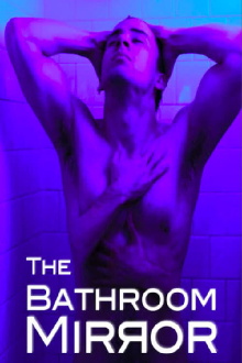 The Bathroom Mirror Trailer