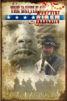The Battle of Aiken Trailer