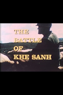 The Battle Of Khe Sanh Trailer
