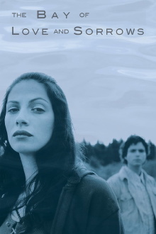 The Bay of Love and Sorrows Trailer
