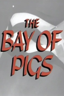 The Bay of Pigs Trailer
