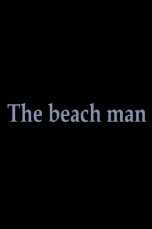 The Beach Man Trailer