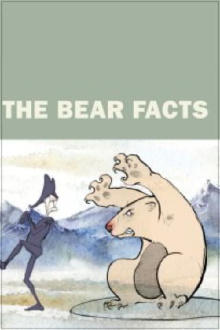 The Bear Facts Trailer