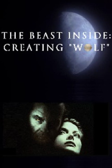The Beast Inside: Creating 'Wolf' Trailer