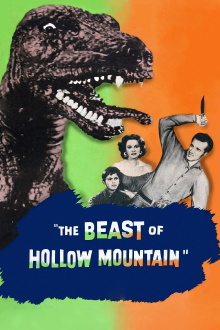 The Beast of Hollow Mountain Trailer