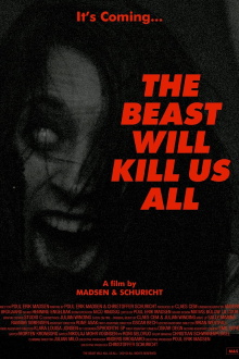 The Beast Will Kill Us All Trailer
