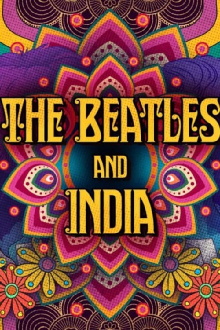 The Beatles and India Trailer