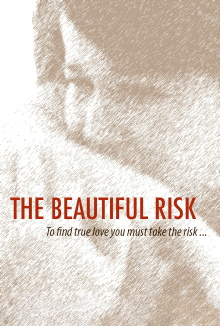 The Beautiful Risk Trailer