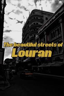 The Beautiful Streets of Louran Trailer