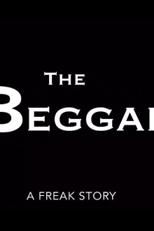 The Beggar: A Freak Story Trailer